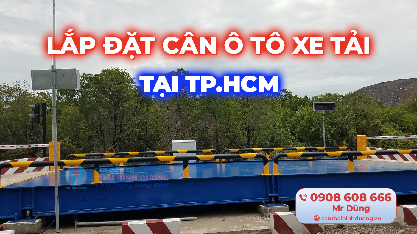 Lắp Đặt Trạm Cân Ô Tô Xe Tải TPHCM